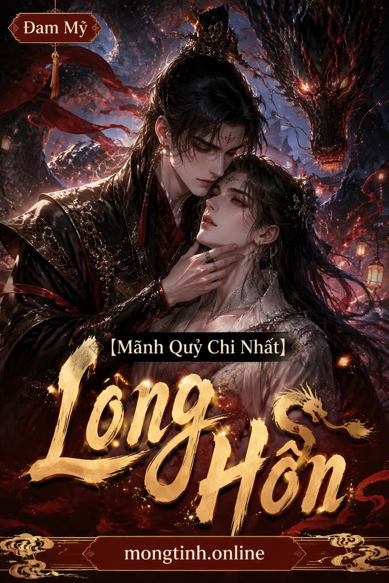 【Mãnh Quỷ Chi Nhất】- Long Hồn