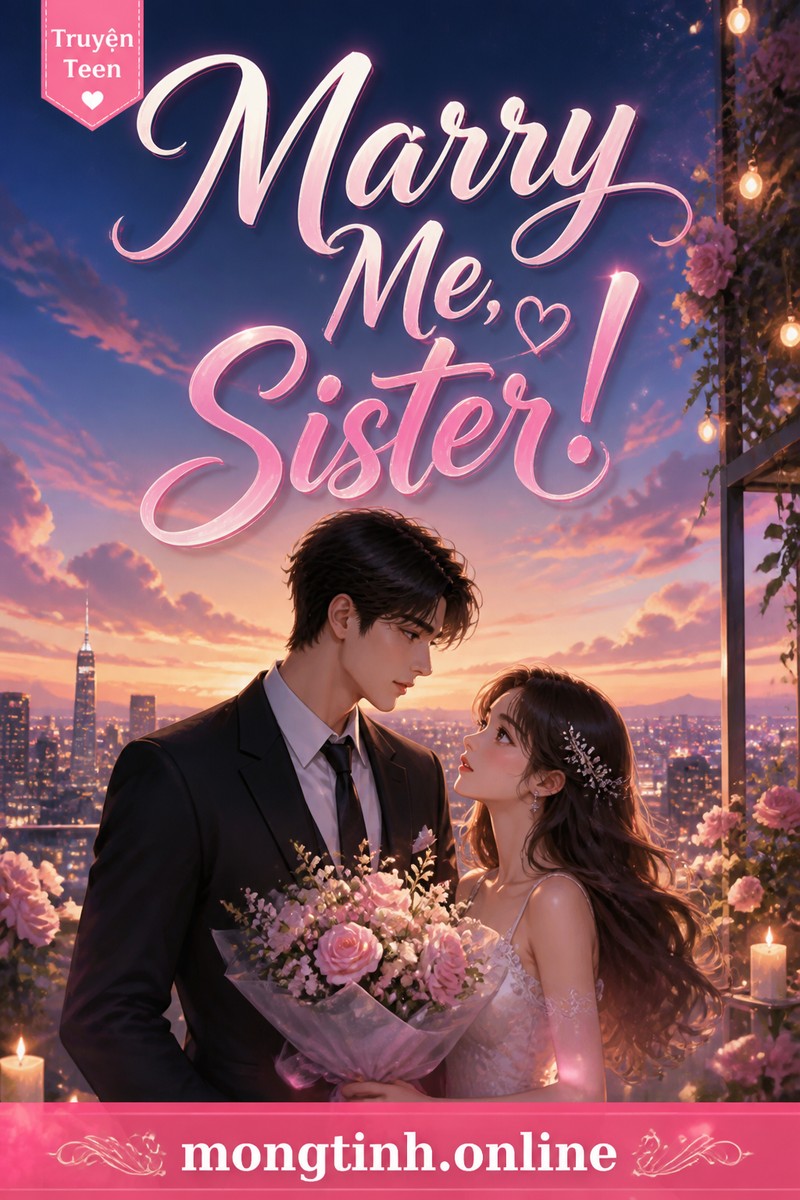 Marry Me, Sister!