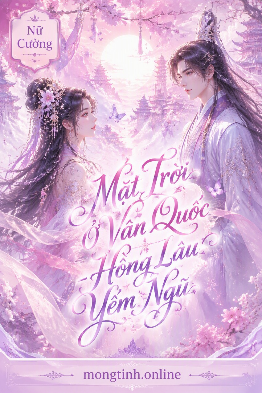 Mặt Trời Ở Vân Quốc - Hồng Lâu Yểm Ngũ