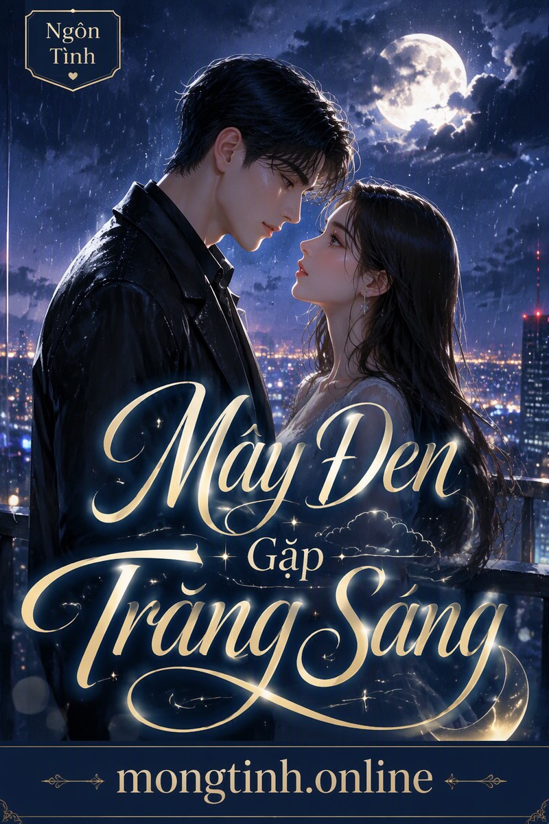 Mây Đen Gặp Trăng Sáng