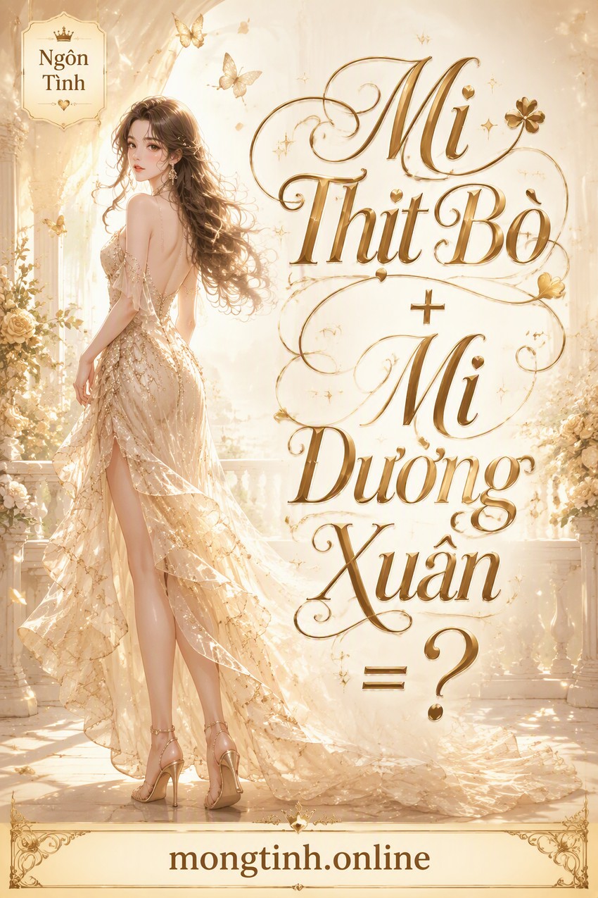 Mì Thịt Bò + Mì Dương Xuân = ?