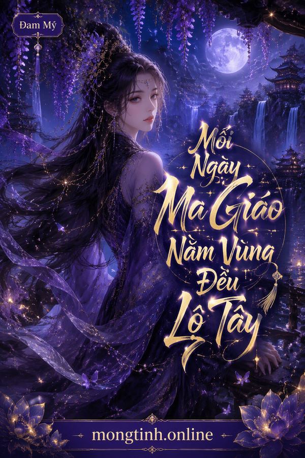Mỗi Ngày Ma Giáo Nằm Vùng Đều Lộ Tẩy