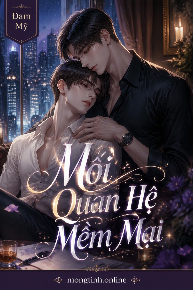 Mối Quan Hệ Mềm Mại