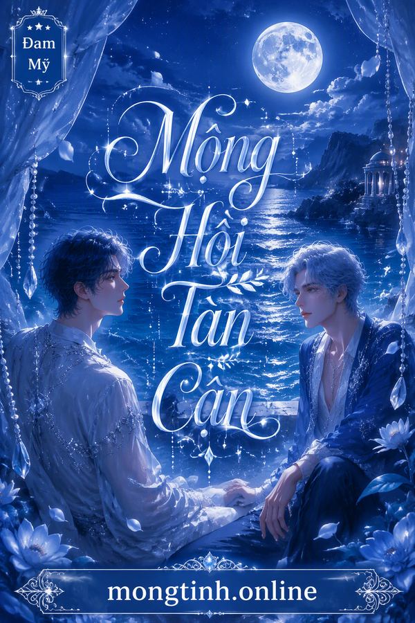 Mộng Hồi Tàn Cận