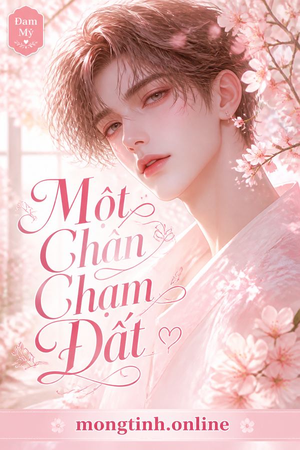 Một Chân Chạm Đất