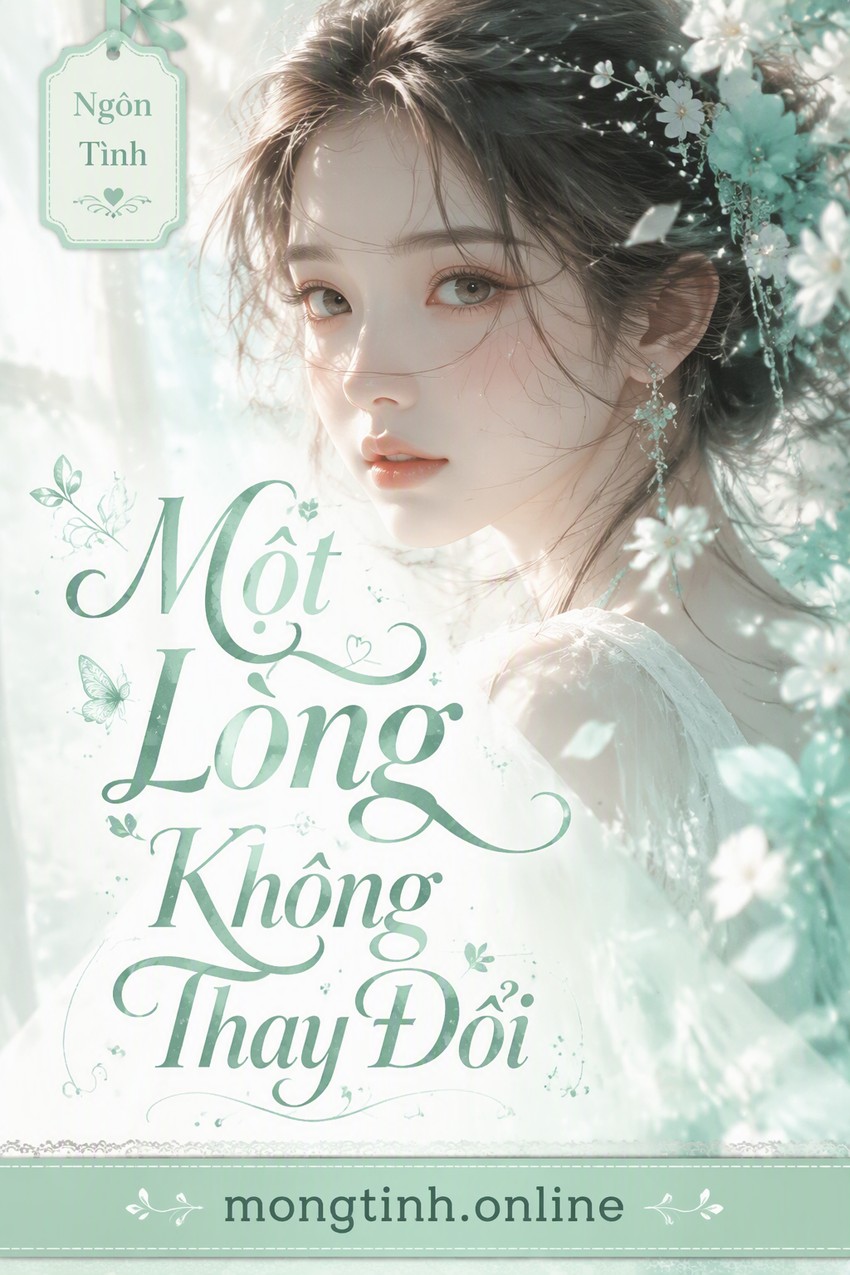 Một Lòng Không Thay Đổi