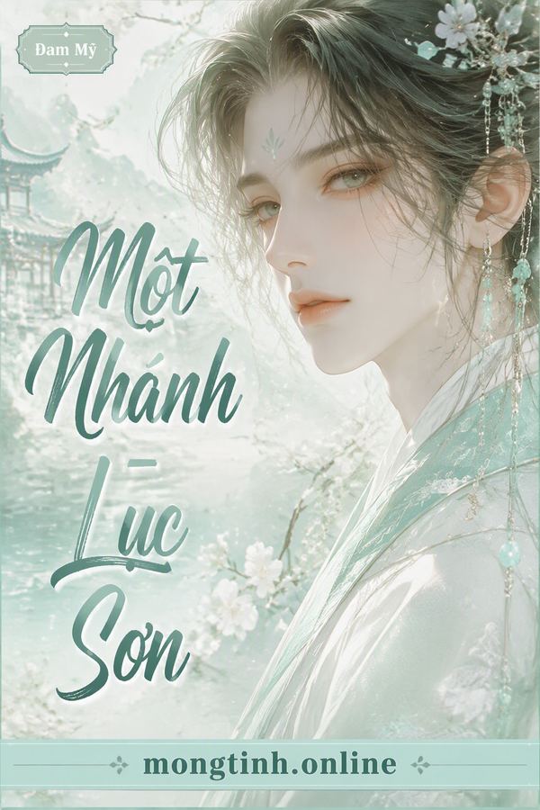 Một Nhánh - Lục Sơn