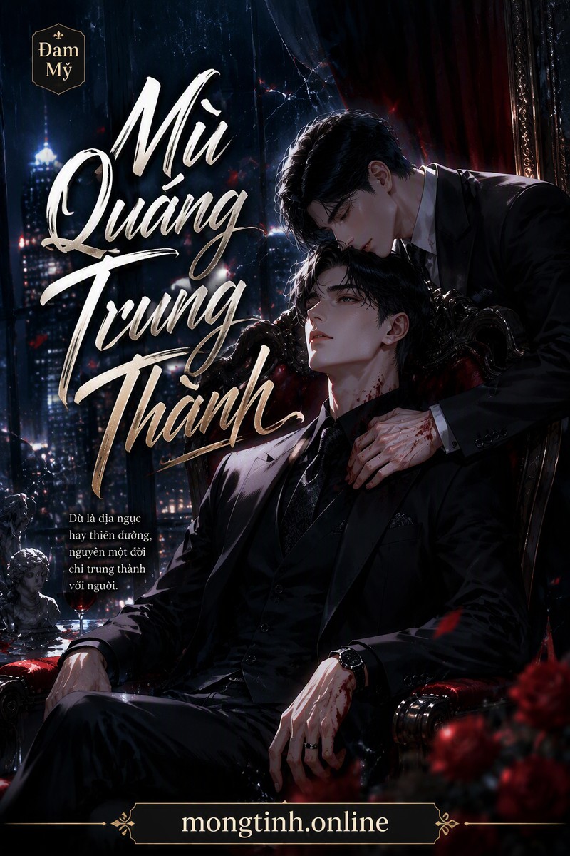 Mù Quáng Trung Thành