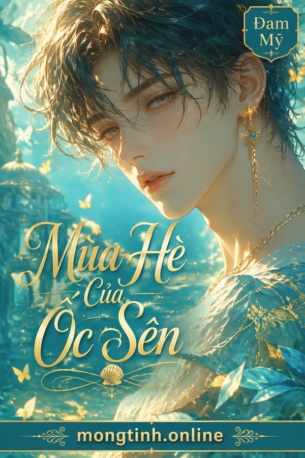 Mùa Hè Của Ốc Sên