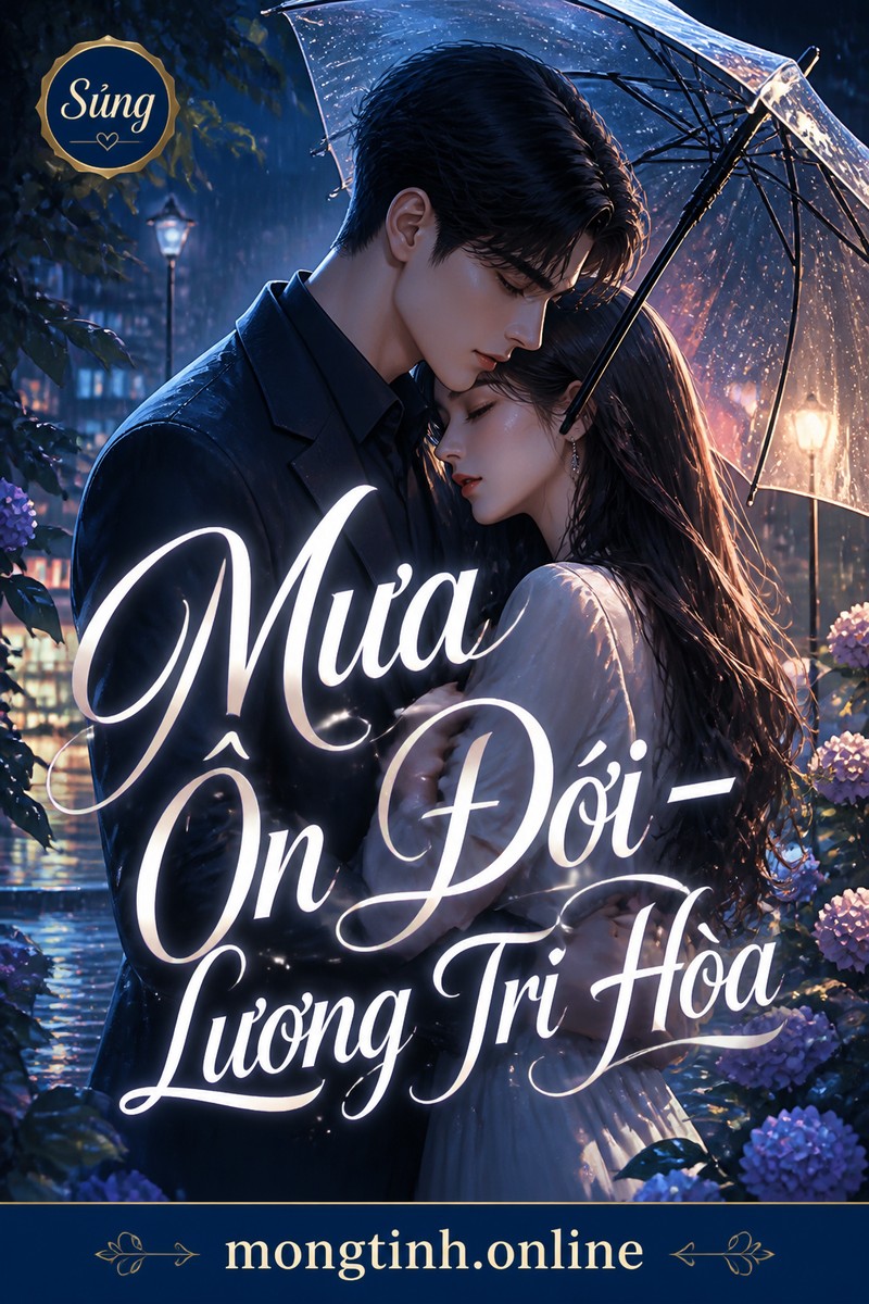 Mưa Ôn Đới – Lương Trĩ Hòa