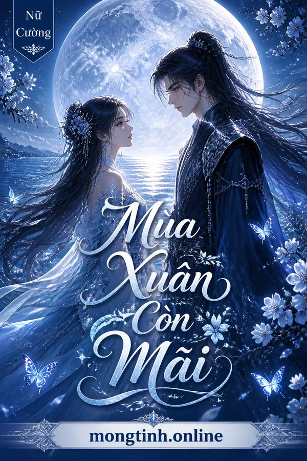 Mùa Xuân Còn Mãi