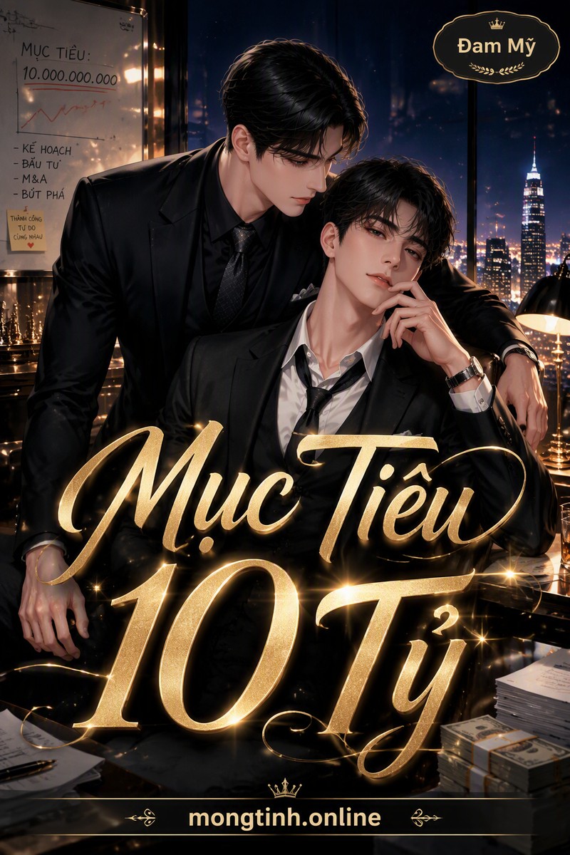 Mục Tiêu 10 Tỷ