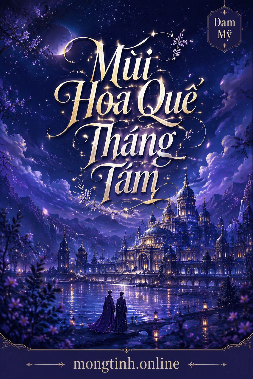 Mùi Hoa Quế Tháng Tám