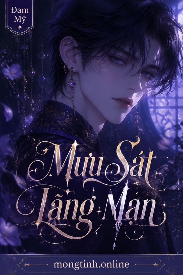 Mưu Sát Lãng Mạn