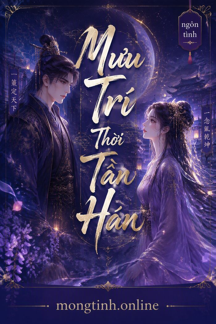 Mưu Trí Thời Tần Hán