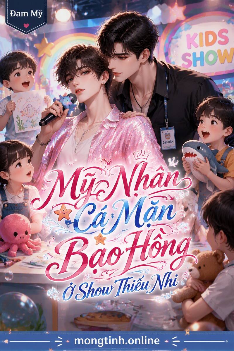 Mỹ Nhân Cá Mặn Bạo Hồng Ở Show Thiếu Nhi