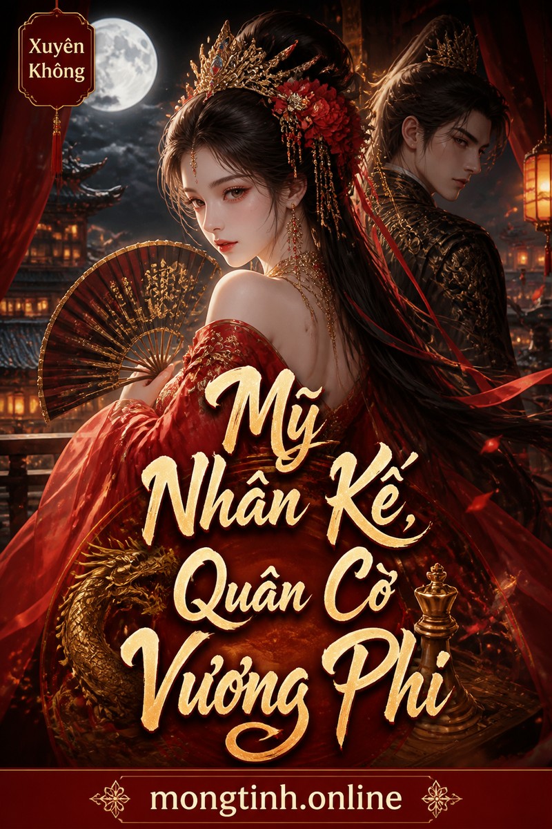 Mỹ Nhân Kế, Quân Cờ Vương Phi