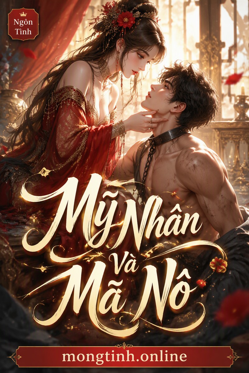 Mỹ Nhân Và Mã Nô