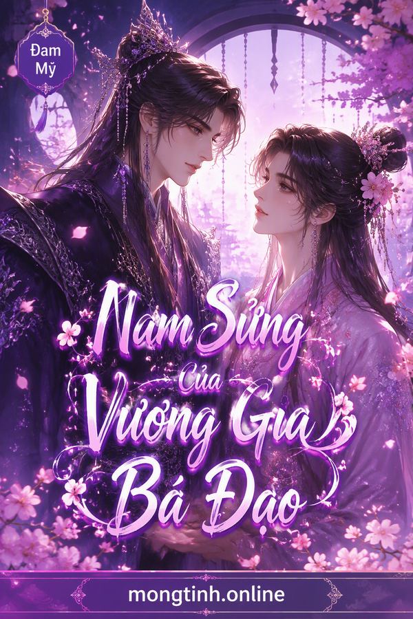Nam Sủng Của Vương Gia Bá Đạo