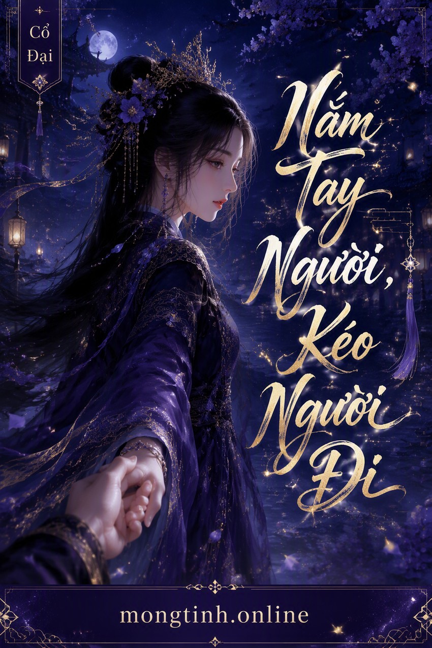Nắm Tay Người, Kéo Người Đi