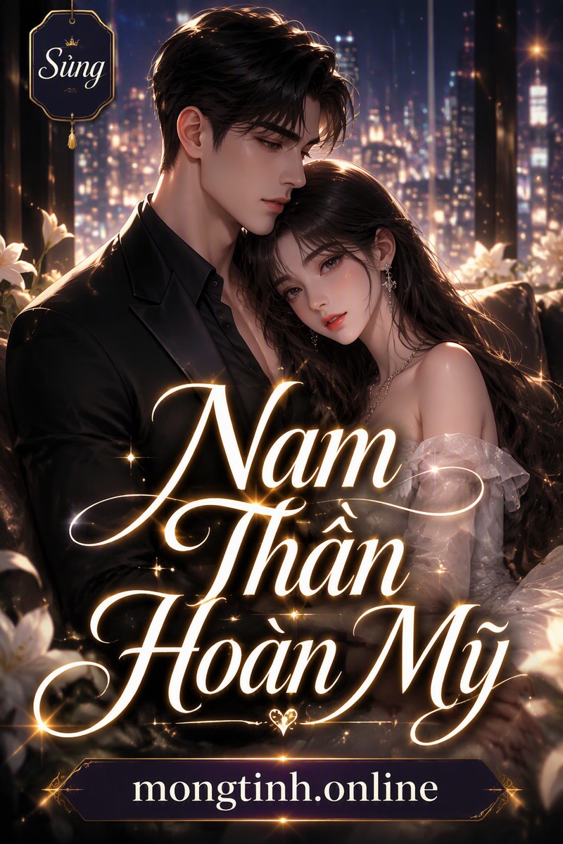 Nam Thần Hoàn Mỹ