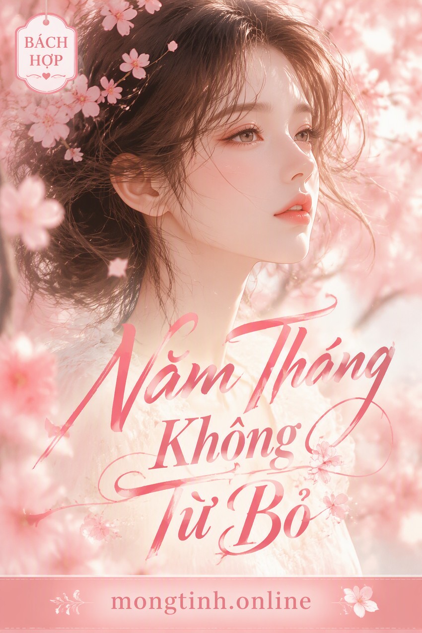 Năm Tháng Không Từ Bỏ