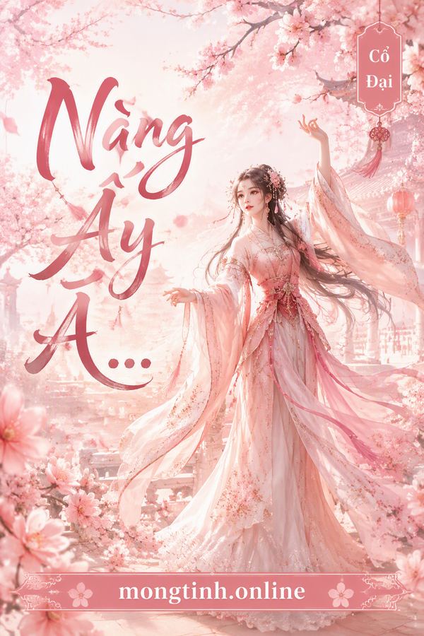 " Nàng Ấy À..."