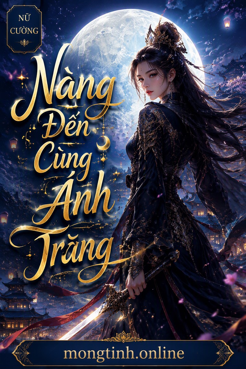Nàng Đến Cùng Ánh Trăng