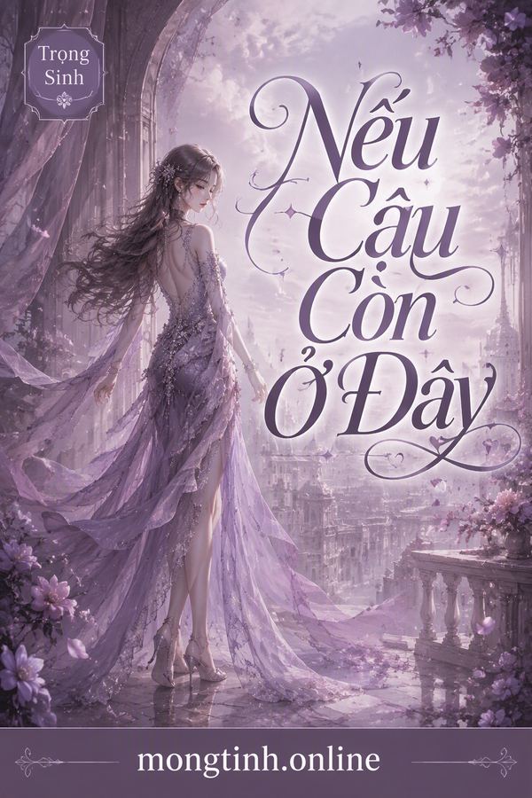Nếu Cậu Còn Ở Đây