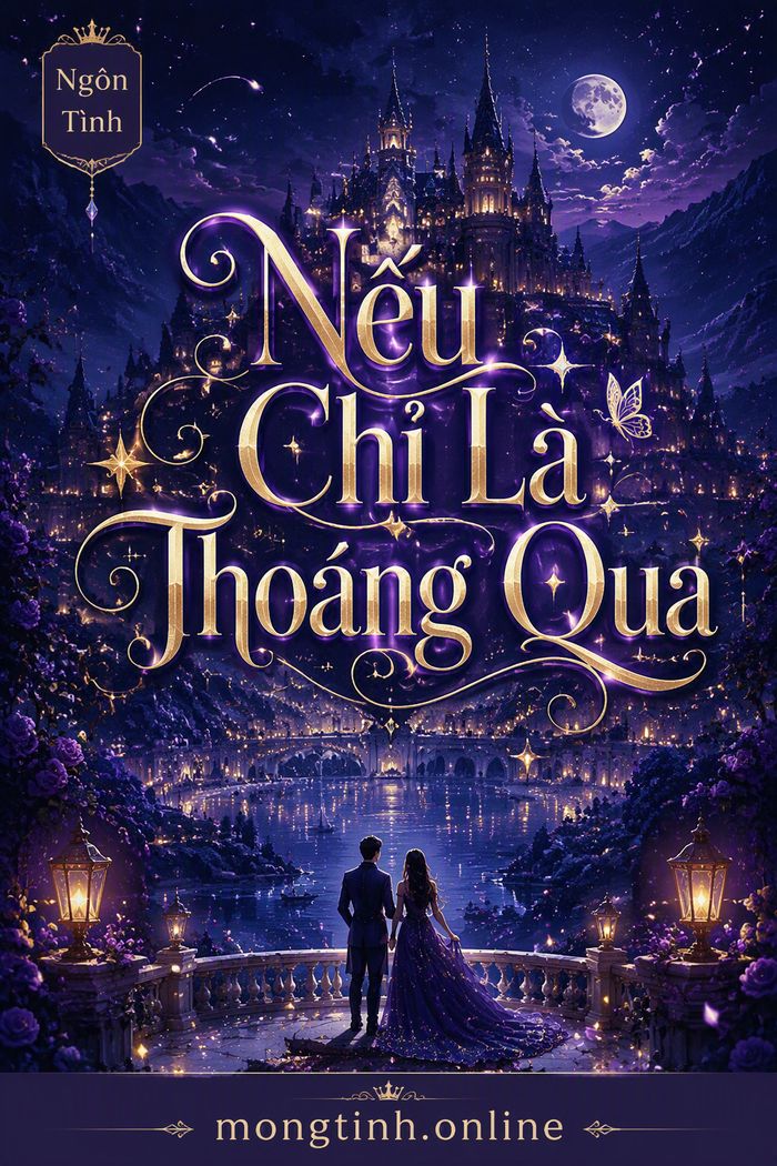 Nếu Chỉ Là Thoáng Qua