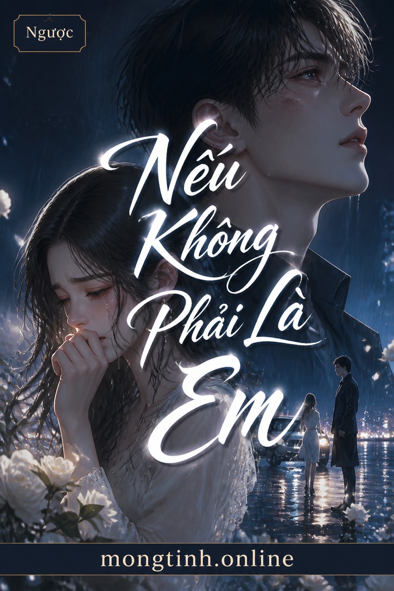 Nếu Không Phải Là Em