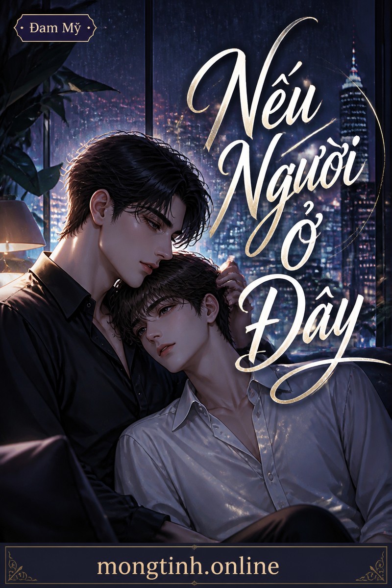 Nếu Người Ở Đây