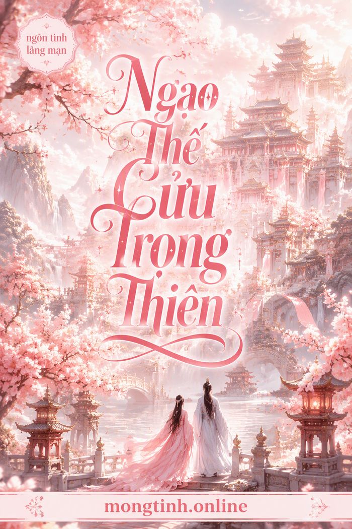 Ngạo Thế Cửu Trọng Thiên