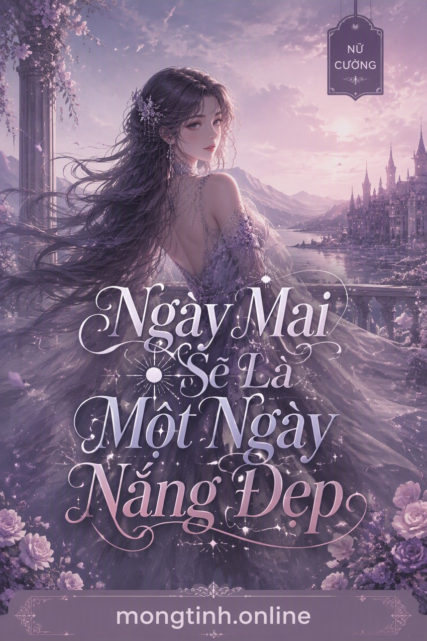 Ngày Mai Sẽ Là Một Ngày Nắng Đẹp