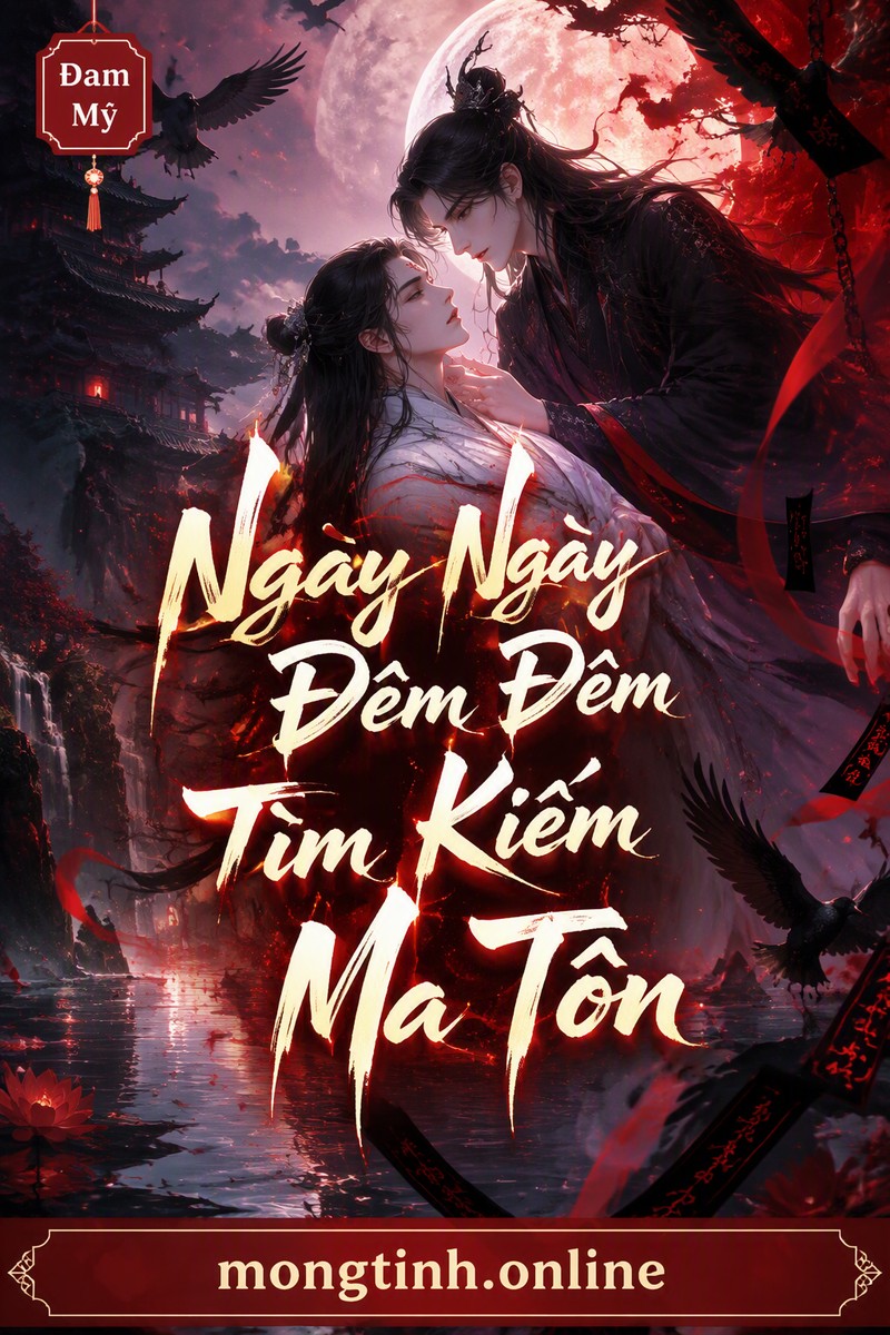Ngày Ngày Đêm Đêm Tìm Kiếm Ma Tôn