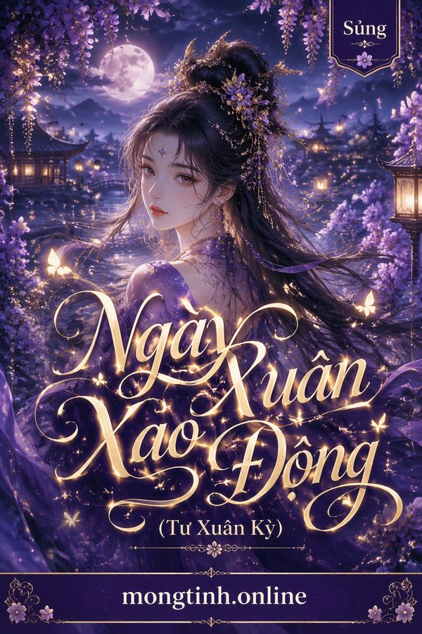 Ngày Xuân Xao Động (Tư Xuân Kỳ)