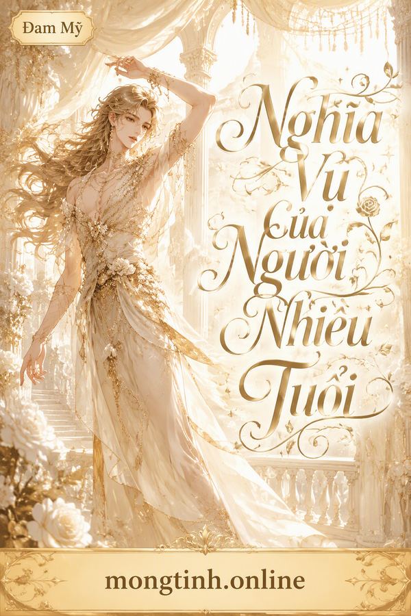 Nghĩa Vụ Của Người Nhiều Tuổi