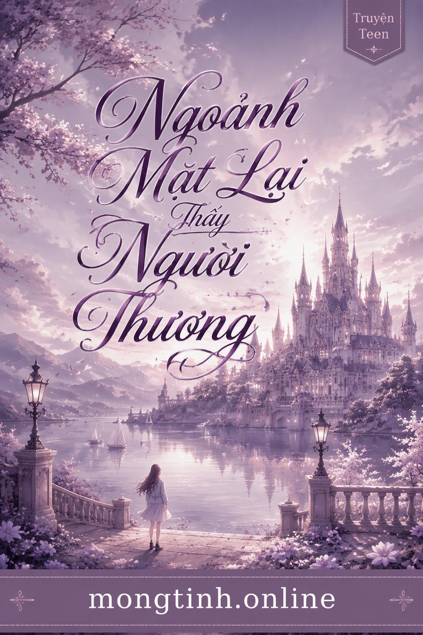 Ngoảnh Mặt Lại Thấy Người Thương