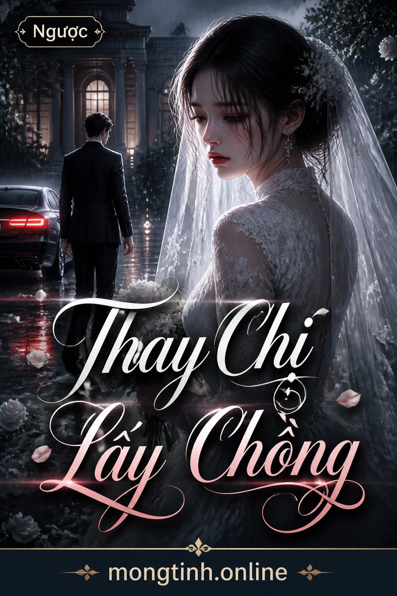 Thay Chị Lấy Chồng
