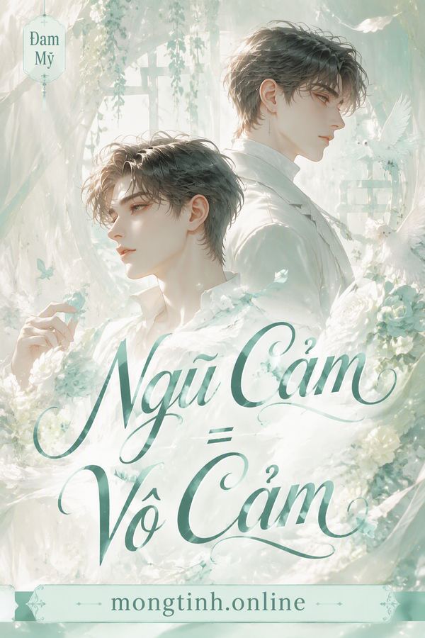 Ngũ Cảm = Vô Cảm