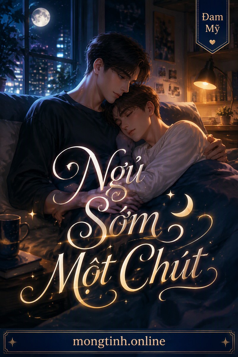 Ngủ Sớm Một Chút