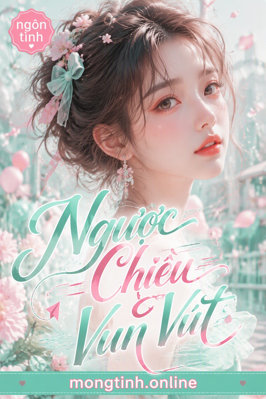 Ngược Chiều Vun Vút