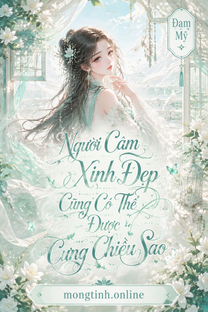 Người Câm Xinh Đẹp Cũng Có Thể Được Cưng Chiều Sao