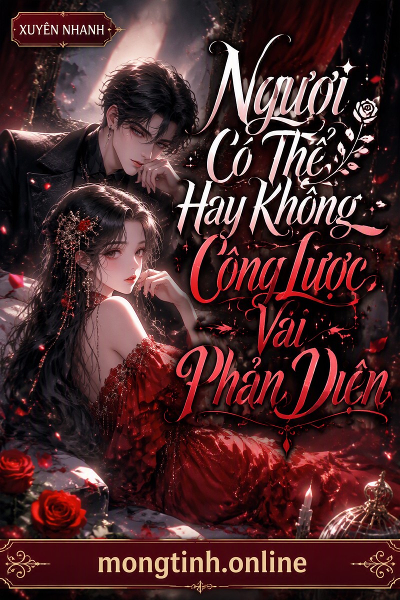 Ngươi Có Thể Hay Không Công Lược Vai Phản Diện