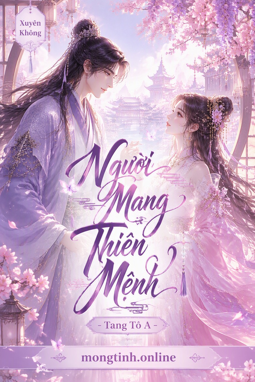 Người Mang Thiên Mệnh - Tang Tô A