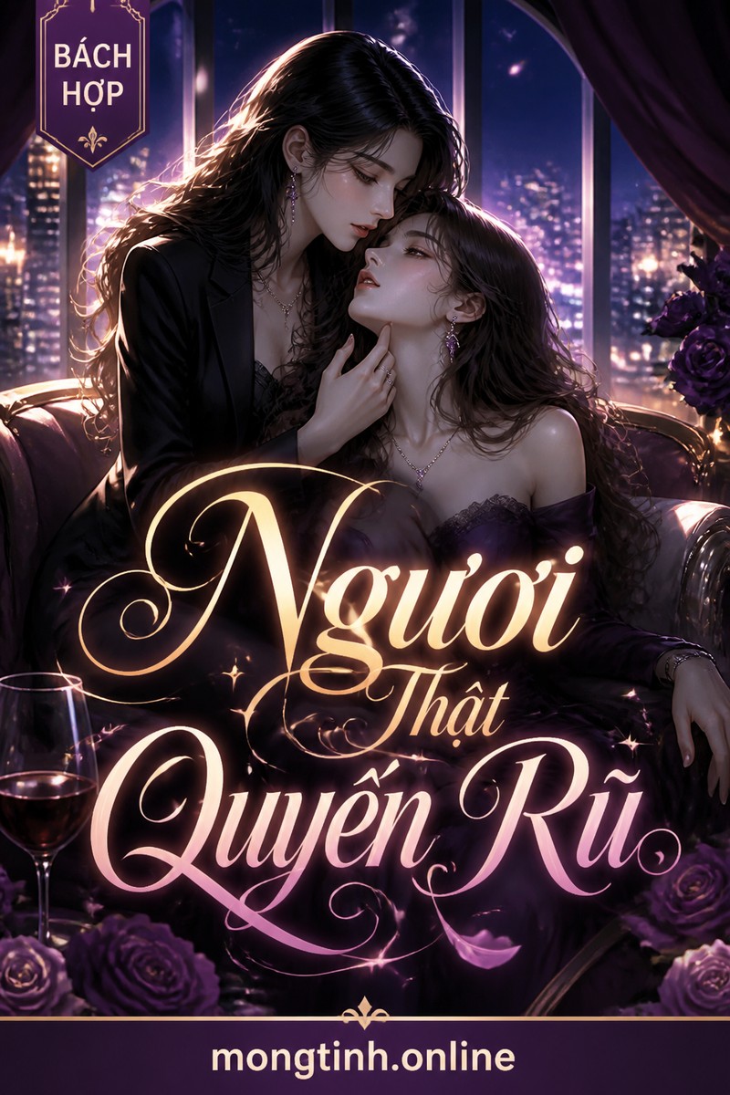 Ngươi Thật Quyến Rũ