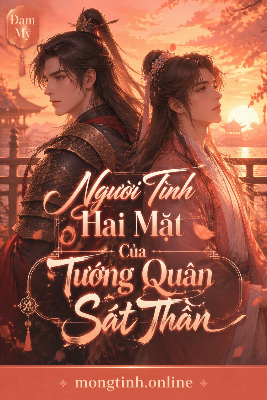 Người Tình Hai Mặt Của Tướng Quân Sát Thần