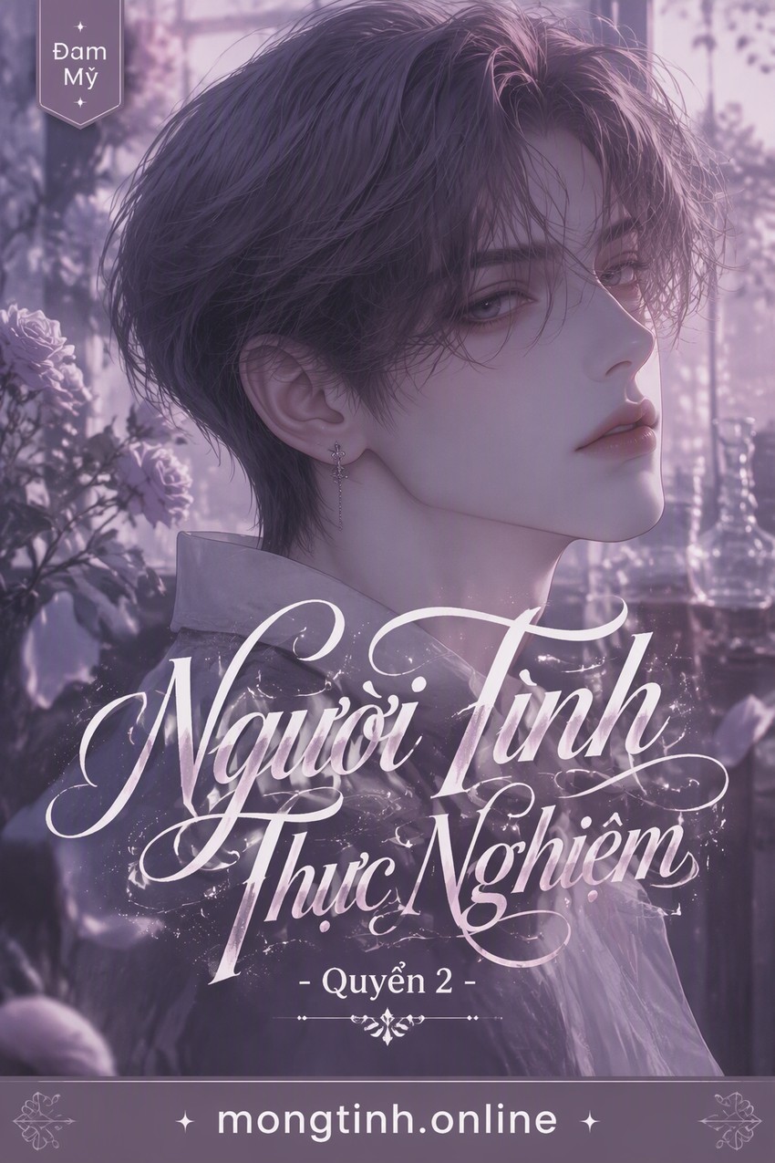 Người Tình Thực Nghiệm - Quyển 2