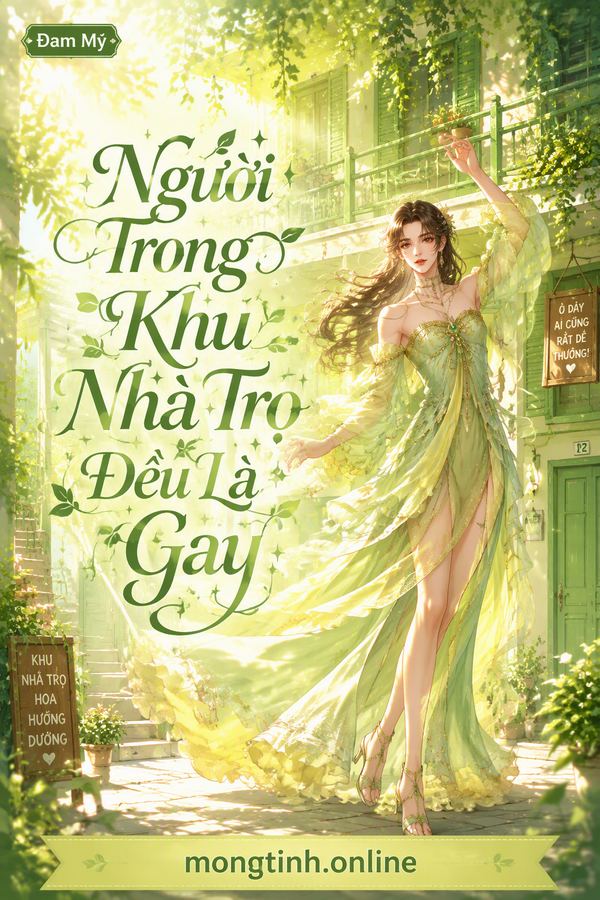 Người Trong Khu Nhà Trọ Đều Là Gay