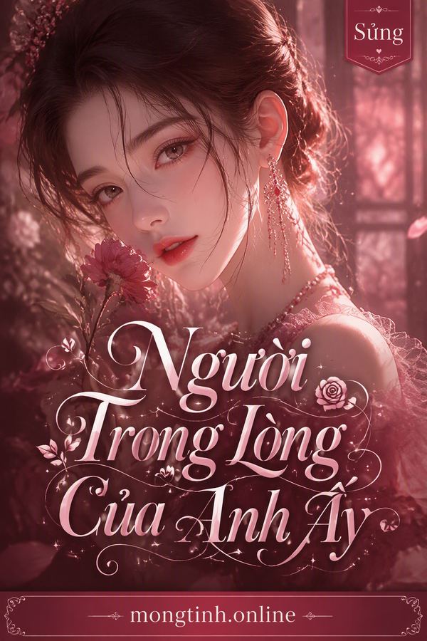 Người Trong Lòng Của Anh Ấy